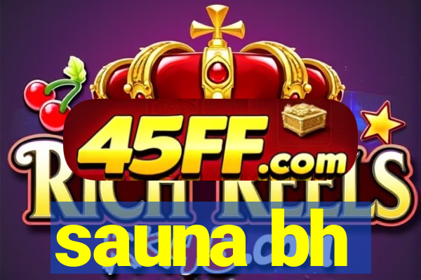 sauna bh
